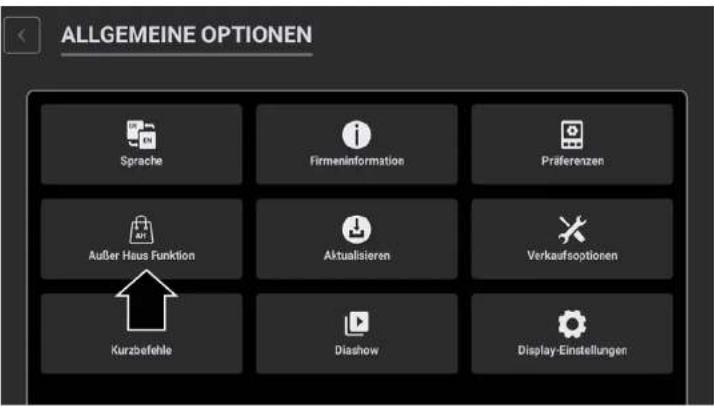 ALLGEMEINE OPTIONEN Sprache Firmeninformation Präferenzen Außer Haus Funktion Aktualisieren Verkaufsoptionen Kurzbefehle Diashow Display-Einstellungen