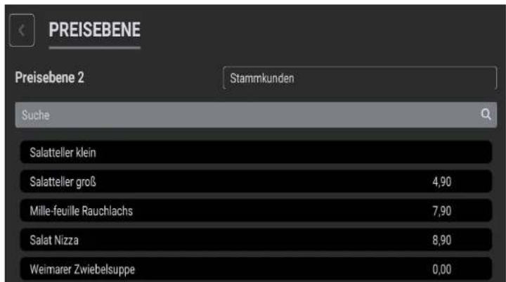 PREISEBENE Preisebene 2 Stammkunden Suche Salatteller klein Salatteller groß 4,90 Mille-feuille Rauchlachs 7,90 Salat Nizza 8,90 Weimarer Zwiebelsuppe 0,00