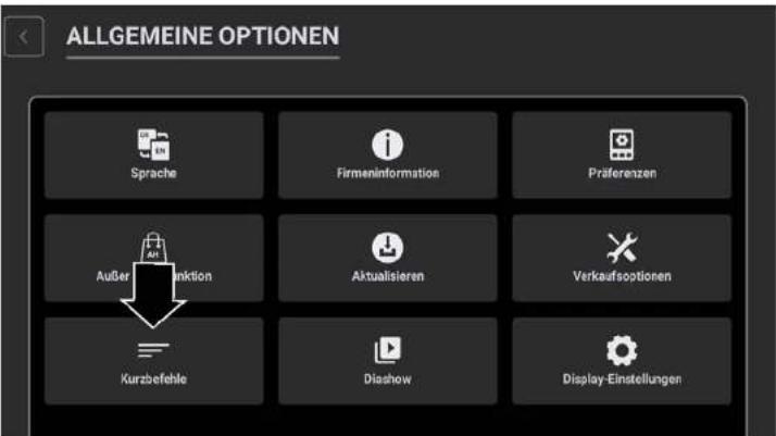 ALLGEMEINE OPTIONEN Sprache Firmeninformation Präferenzen Außer funktion Aktualisieren Verkaufsoptionen Kurzbefehle Diashow Display-Einstellungen