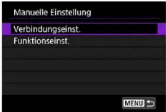 Manuelle Einstellung Verbindungseinst. Funktionseinst.