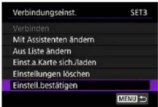 Verbindungseinst. SET3 Verbinden Mit Assistenten ändern Aus Liste ändern Einst.a.Karte sich./laden Einstellungen löschen Einstell.bestätigen MENU →