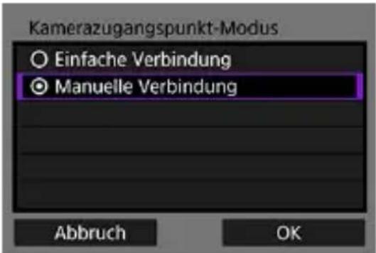 Kamerazugangspunkt-Modus Einfache Verbindung Manuelle Verbindung Abbruch OK