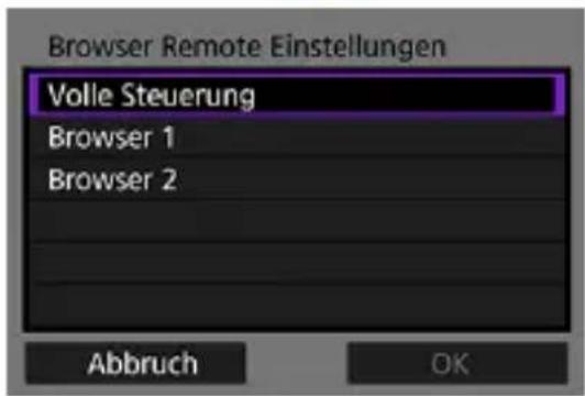 Browser Remote Einstellungen Volle Steuerung Browser 1 Browser 2 Abbruch OK