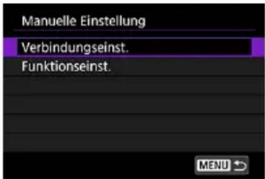 Manuelle Einstellung Verbindungseinst. Funktionseinst. MENU →