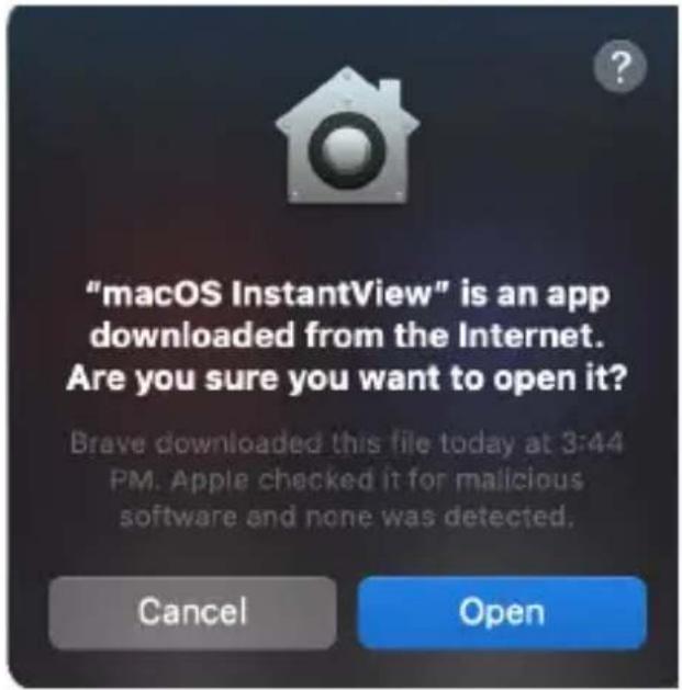 "macOS InstantView" is an app downloaded from the Internet. Are you sure you want to open it? Brave downloaded this file today at 3:44 PM. Apple checked it for malicious software and none was detected. Cancel Open