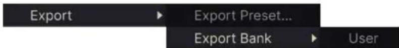 Export Export Preset... Export Bank User