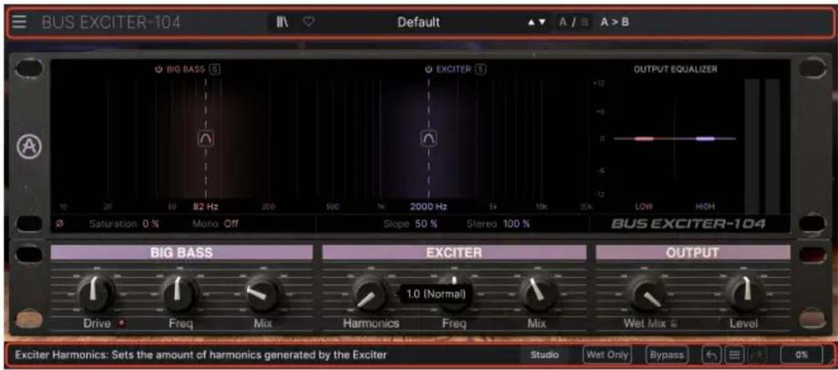 BUS EXCITER-104 Default A / B A > B BIG BASS 5 Exciter 5 OUTPUT EQUALIZER Saturation 0 % Mono Off Slope 50 % Stereo 100 % BUS EXCITER-104 BIG BASS Exciter OUTPUT Drive Freq Mix Harmonics Freq Mix Wet Mix Level Exciter Harmonics: Sets the amount of harmonics generated by the Exciter Studio Wet Only Bypass 0%