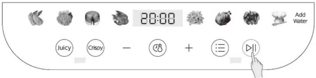 20:00 Juicy Crispy - + 3 ▼11 Add Water