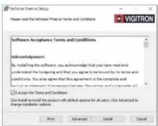 NetExter Revenue Setup Please read the NetExter Revenue Terms and Conditions VIGITRON Software Acceptance Terms and Conditions Acknowledgement: By installing the software, you acknowledge that you have read and understand the foregoing and that you agree to be focused by its terms and conditions. You also agree that this agreement is the complete and correct. Please note that the agreement between the user and computer will be accepted. ✓ Accept the Terms and Conditions Click Install to install the product with default options for all users. Click Advanced to change installation options. Print Advanced Install Cancel