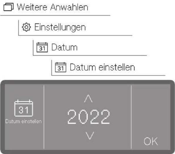 Weitere Anwahlen Einstellungen 31 Datum 31 Datum einstellen 31 Datum einstellen 2022 OK