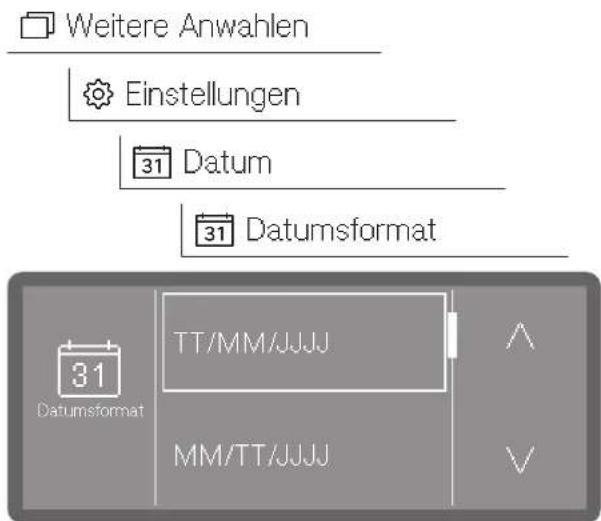 Weitere Anwahlen Einstellungen 31 Datum 31 Datumsformat 31 Datumsformat TT/MM/JJJJ MM/TT/JJJJ