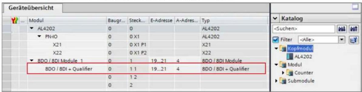 Geräteübersicht Modul Baugr... Steck... E-Adresse A-Adres... Typ Katalog Filter Al4202 AL4202 PNHO 0 0 X1 X21 X22 0 0 X1 P1 0 0 X1 P2 X22 8DO / 8DI Module 1 0 1 19...21 4 8DO / 8DI Module 8DO / 8DI + Qualifier 0 1 1 19...21 4 8DO / 8DI + Qualifier 0 1 2 0 2