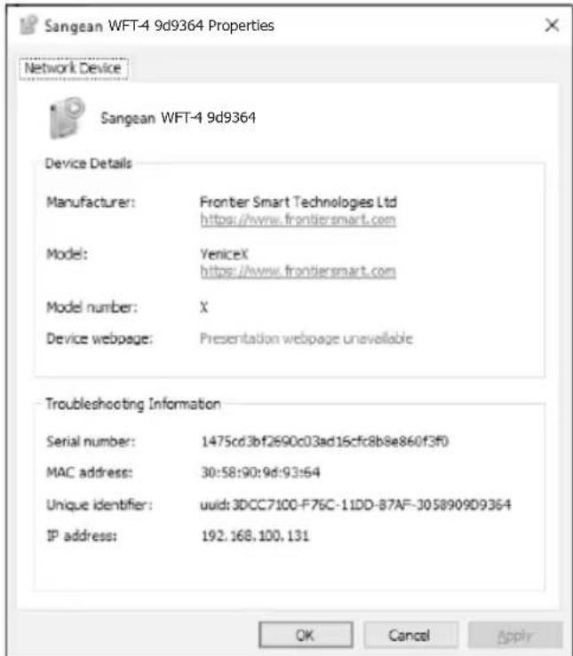 Sangean WFT-4 9d9364 Properties Network Device Sangean WFT-4 9d9364 Device Details Manufacturer: Frontier Smart Technologies Ltd https://www.frontiersmart.com Model: VeniceX https://www.frontiersmart.com Model number: X Device webpage: Presentation webpage unavailable Troubleshooting Information Ser…