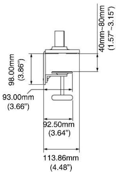 98.00mm (3.86") 93.00mm (3.66") 92.50mm (3.64") 113.86mm (4.48") 40mm~80mm (1.57"~3.15")