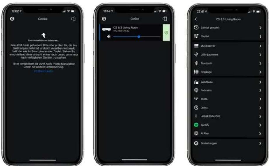 12:02 Gerdite Zum Aktualisiern Indessen... Kem AVM Gerät gefunden! Bitte überprüfen Sie, ob das Gerdite angeschaltet ist und sich im selben Netzwerk befinder wie ihr Smartphone oder Tablet. Zahlen Sie anschließend diese Ansicht etwas nach unten, um erneut nach verfügbaren Geräten zu suchen. Bitte kontaktieren sie AVM Audio Video Manufaktur Gerdite für weitere Unterstützung Virtelverkaute 11:52 Gerdite CS 8.3 Living Room NQ. 968.176.62 22:41 CS 6.3 Living Room Zuletzt gespielt Playlist Muskserver USB-Laufwerk Bluetooth Eingänge WebRadio Podcasts TIDAL Qibuzt HIGHRESAUDIO Spotify AirPlay Einstellungen