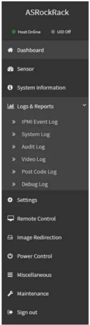 ASRockRack Host Online UID Off Dashboard Sensor System Information Logs & Reports IPMI Event Log System Log Audit Log Video Log Post Code Log Debug Log Settings Remote Control Image Redirection Power Control Miscellaneous Maintenance Sign out