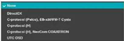 None DirectCX C-protocol (Pelco), EB-x30WW-T Cynix C-protocol (H) C-protocol (H), NeoCom COAXITRON UTC OSD