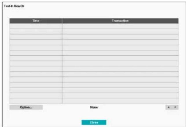 Text-In Search Time Transaction Option... None Close