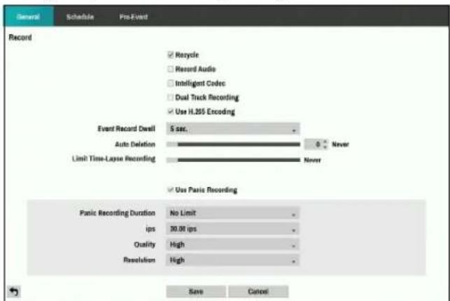 General Schedule Pre-Event Record ✓ Recycle ☐ Record Audio ☐ Intelligent Codec ☐ Dual Track Recording ✓ Use H.265 Encoding Event Record Drill 5 sec. Auto Deletion 0 Never Limit Time-Lapse Recording Never ✓ Use Panic Recording Panic Recording Duration No Limit ips 30.00 ips Quality High Resolution High Save Control