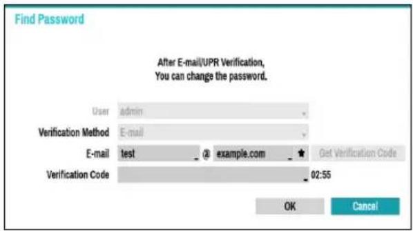 Find Password After E-mail/UPR Verification, You can change the password. User admin Verification Method E-mail E-mail test @ example.com Get Verification Code Verification Code 02:55 OK Cancel