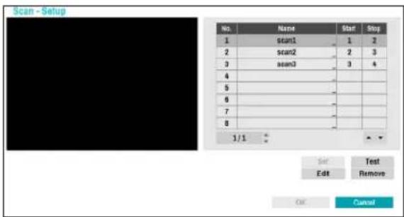 Scan - Setup No. Name Star Stop 1 scan1 1 2 2 scan2 2 3 3 scan3 3 4 4 5 6 7 8 3 / 1 Set Test Edit Remove OK Cancel