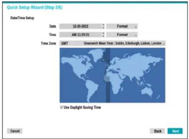 Quick Setup Wizard (Stop 2/6) Date/Time Setup Date 12-20-2022 Format Time AM 11:23:31 Format Time Zone GMT Greenwich Mean Time : Dublin, Edinburgh, Lisbon, London ✓ Use Daylight Saving Time Cancel Back Next