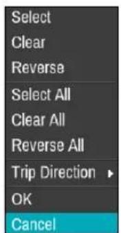 Select Clear Reverse Select All Clear All Reverse All Trip Direction ▶ OK Cancel