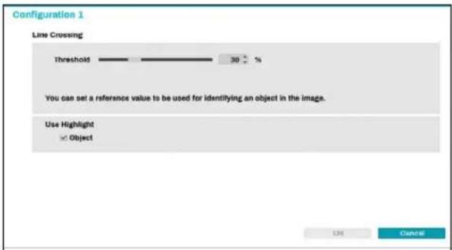 Configuration 1 Line Crossing Threshold 30 % You can set a reference value to be used for identifying an object in the image. Use Highlight Object OK Cancel