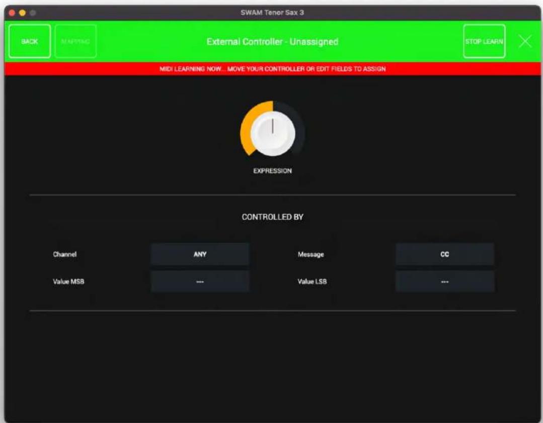 SWAM Tenor Sax 3 BACK MAPPING External Controller - Unassigned STOP LEARN MIDI LEARNING NOW ... MOVE YOUR CONTROLLER OR EDIT FIELDS TO ASSIGN EXPRESSION CONTROLLED BY Channel ANYTIMES CC Value MSB ---VALUE LSB ---