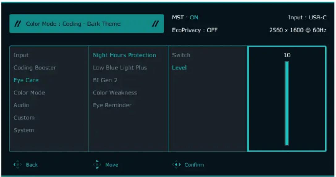 // Color Mode : Coding - Dark Theme // MST : ON Input : USB-C EcoPrivacy : OFF 2560 x 1600 @ 60Hz Input Night Hours Protection Switch 10 Coding Booster Low Blue Light Plus Level Eye Care BI Gen 2 Color Mode Color Weakness Audio Eye Reminder Custom System Back Move Confirm