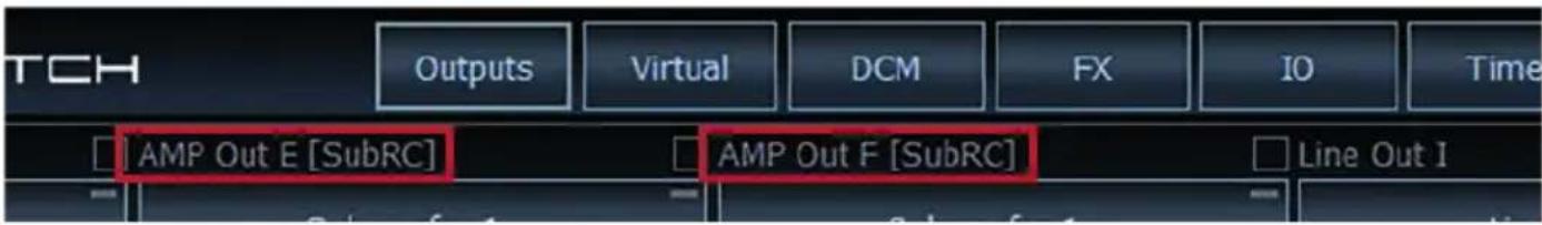 TCH Outputs Virtual DCM FX IO Time AMP Out E [SubRC] AMP Out F [SubRC] Line Out I