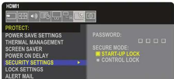 HDMI1 PROTECT: POWER SAVE SETTINGS THERMAL MANAGEMENT SCREEN SAVER POWER ON DELAY SECURITY SETTINGS LOCK SETTINGS ALERT MAIL PASSWORD: SECURE MODE: START-UP LOCK CONTROL LOCK