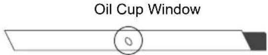 Oil Cup Window