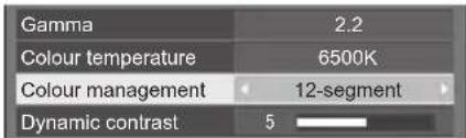 Gamma 2.2 Colour temperature 6500K Colour management 12-segment Dynamic contrast 5