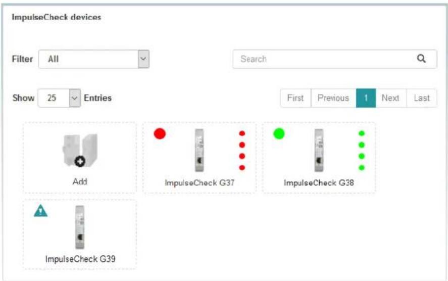 ImpulseCheck devices Filter All Search Show 25 Entries First Previous Next Last Add ImpulseCheck G37 ImpulseCheck G38 ImpulseCheck G39