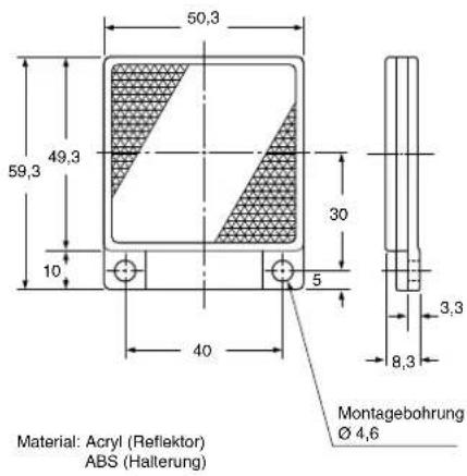 50,3 49,3 59,3 10 30 5 40 3,3 8,3 Material: Acryl (Reflektor) ABS (Halterung) Montagebohrung Ø 4,6