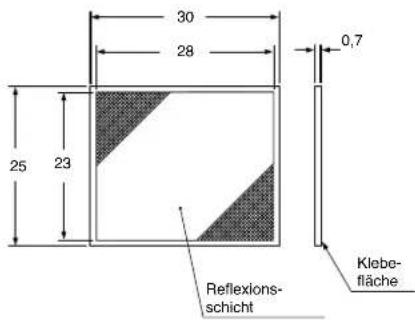 30 28 0,7 25 23 Reflexions- schicht Klebe- fläche