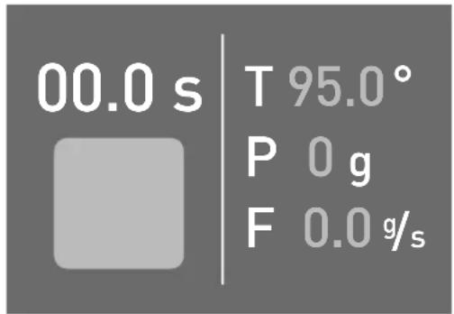 00.0 s | T 95.0° P 0 g F 0.0 g/s
