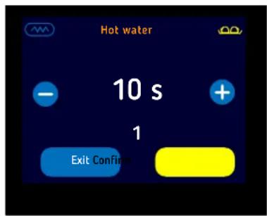 Hot water 10 s 1 Exit Confirm