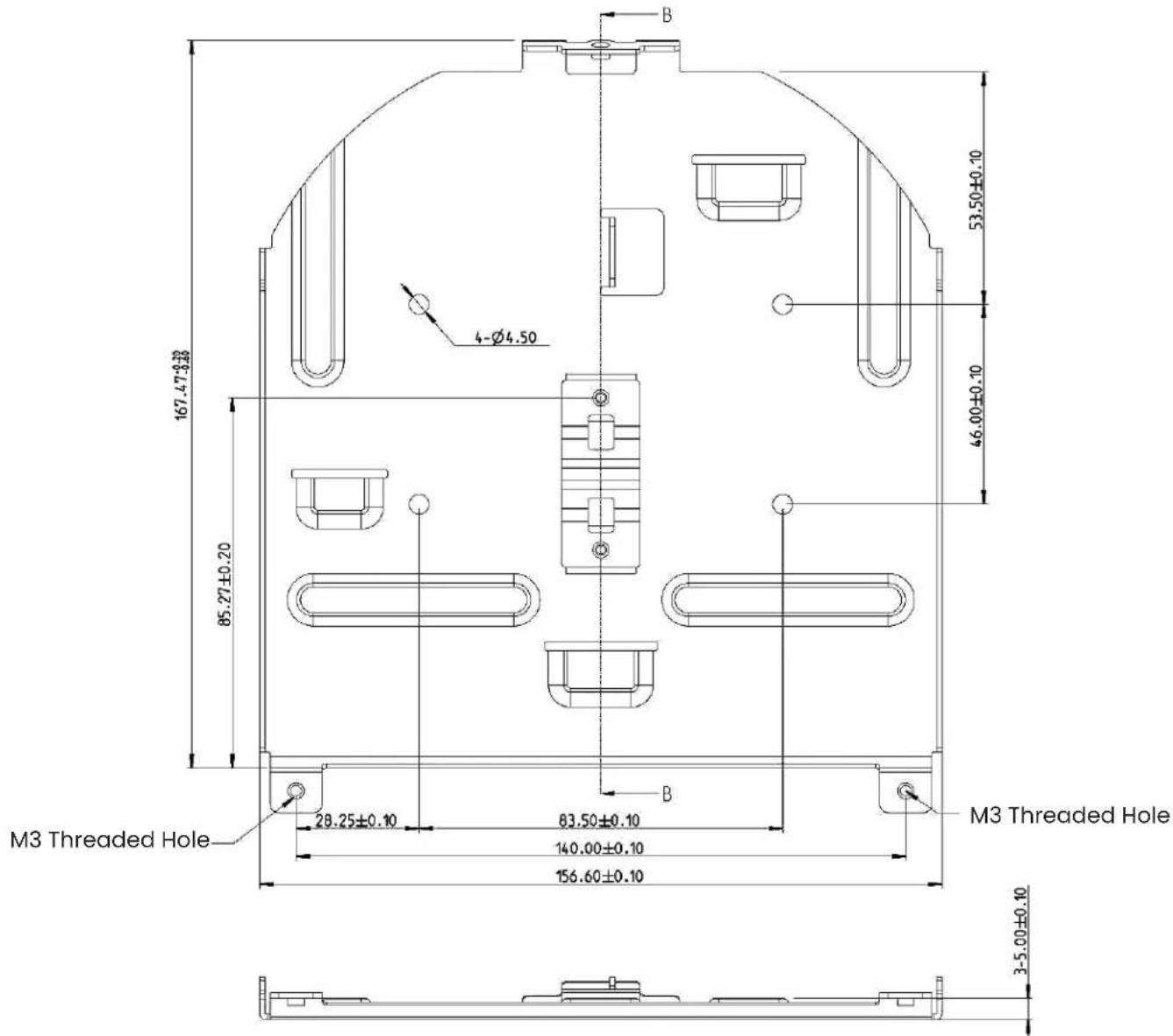 B 53.50±0.10 4-Ø4.50 167.47±0.20 85.27±0.20 46.00±0.10 M3 Threaded Hole 28.25±0.10 83.50±0.10 140.00±0.10 156.60±0.10 3-5.00±0.10