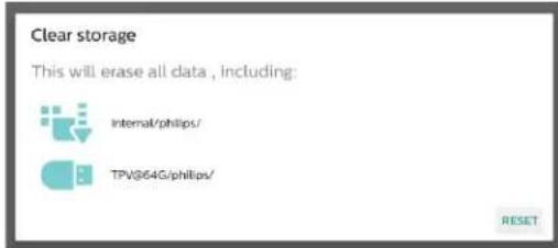 Clear storage This will erase all data, including: Internal/philips/ TPV@64G/philips/