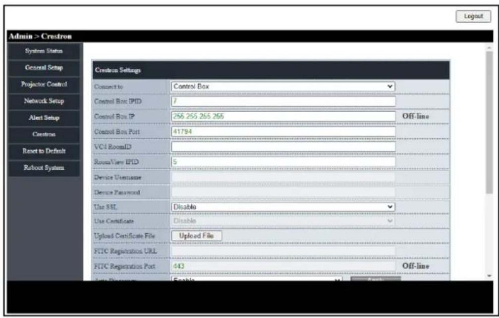 Admin > Crestron System Status General Setup Projector Control Network Setup Alert Setup Crestron Reset to Default Robout System Crestron Settings Connect to Cancel Box Control Box IPID 7 Control Box IP 256 256 265 265 Off-line Control Box Port 41794 VCI RoomID RoomView IPID 5 Device Username Device Password Use SSL Disable Use Certificate Disable Upload Certificate File Upload File FITC Registration URL FITC Registration Port 443 Off-line Auto Connection Enable Help