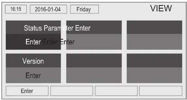 16:15 2016-01-04 Friday VIEW Status Parameter Enter Enter Enter Enter Version Enter Enter