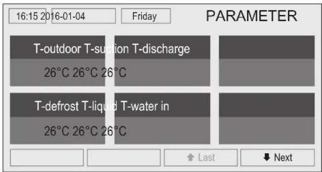 16:15 2016-01-04 Friday PARAMETER T-outdoor T-suction T-discharge 26°C 26°C 26°C T-defrost T-liquid T-water in 26°C 26°C 26°C Last Next