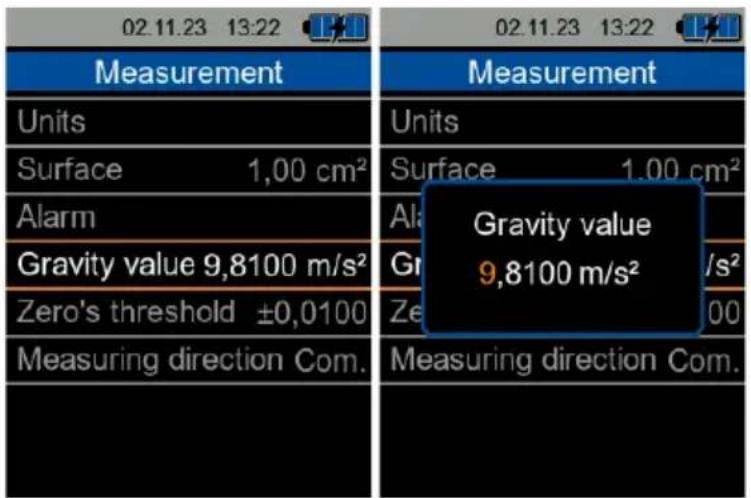 02.11.23 13:22 Measurement Units Surface 1,00 cm² Alarm Gravity value 9,8100 m/s² Zero's threshold ±0,0100 Measuring direction Com. Measurement Units Surface 1,00 cm² Gravity value 9,8100 m/s² Ala Gr /s² Ze 00 Measuring direction Com.
