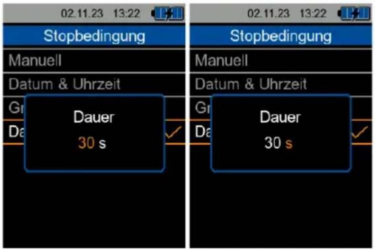 Stopbedingung Manuell Datum & Uhrzeit Gr Da Dauer 30 s Stopbedingung Manuell Datum & Uhrzeit Gr Da Dauer 30 s