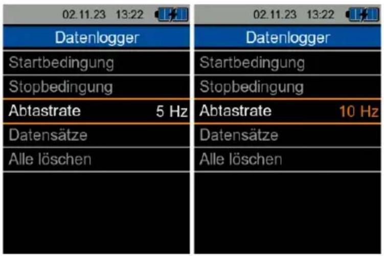 02.11.23 13:22 02.11.23 13:22 Datenlogger Startbedingung Stopbedingung Abtastrate 5 Hz Datensätze Alle löschen Datenlogger Startbedingung Stopbedingung Abtastrate 10 Hz Datensätze Alle löschen