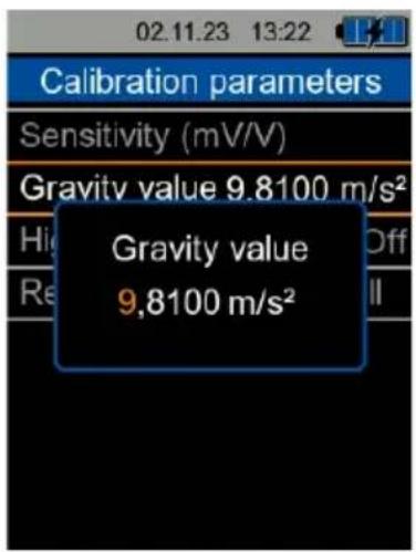 02.11.23 13:22 Calibration parameters Sensitivity (mV/V) Gravity value 9.8100 m/s² Gravity value 9,8100 m/s²