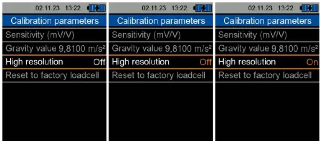 02.11.23 13:22 Calibration parameters Sensitivity (mV/V) Gravity value 9,8100 m/s² High resolution Off Reset to factory loadcell 02.11.23 13:22 Calibration parameters Sensitivity (mV/V) Gravity value 9,8100 m/s² High resolution Off Reset to factory loadcell 02.11.23 13:22 Calibration parameters Sensitivity (mV/V) Gravity value 9,8100 m/s² High resolution On Reset to factory loadcell