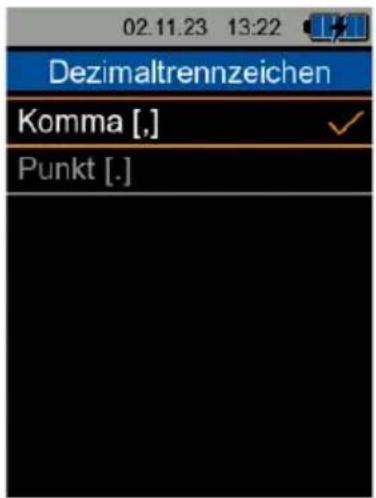 02.11.23 13:22 Dezimaltrennzeichen Komma [,] Punkt [,]